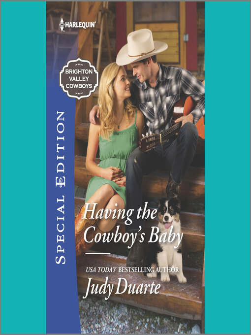 Title details for Having the Cowboy's Baby by Judy Duarte - Available
